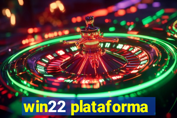 win22 plataforma